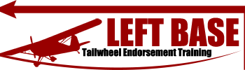 Left Base - Tailwheel Endorsement Training
